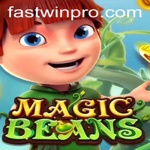 Dive into the World of MAGICBEANS with FASTWIN PRO
