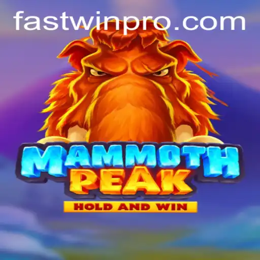 Experience the Thrills of MammothPeak: A Dive into the Game and FASTWIN PRO