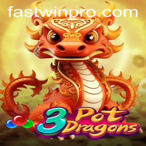 Exploring the Exciting World of 3PotDragons: A Comprehensive Guide with FASTWIN PRO