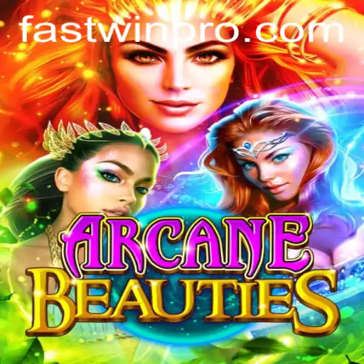 Master the Game: ArcaneBeauties and FASTWIN PRO